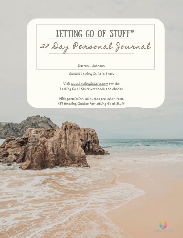 Letting Go of Stuff: 28 Day Personal Development Journal